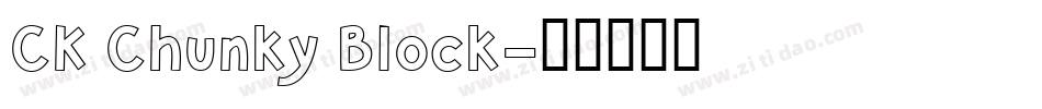CK Chunky Block字体转换